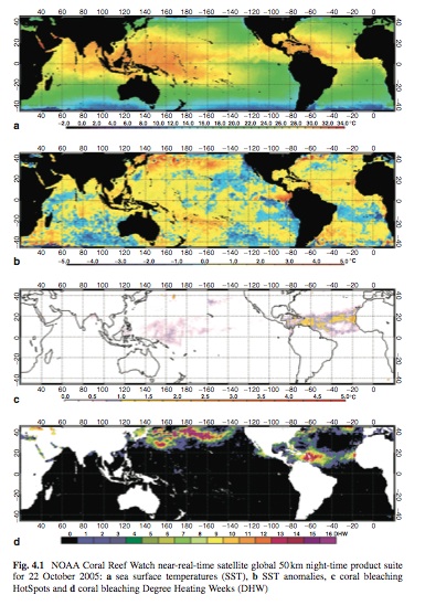 NOAA Coral Reef Watch near- real-time satellite from 2205 showing a.SST b.SST anomalies c.coral bleaching HotSpots d. coral bleaching Degree Heating Weeks[2]